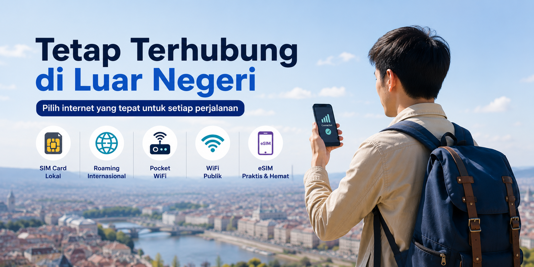 Cara Tetap Terhubung saat Liburan ke Luar Negeri